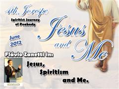 Jesus, Spiritism and Me